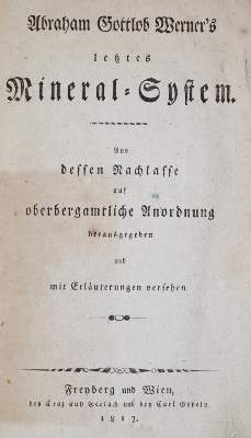 Bild Nr.1: 143-2006 Werner,A.G.: (Verschiedene Gebiete - Varia, Geologie - Mineralogie u. Paläontologie)