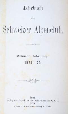 Bild Nr.1: 143-2395 Schweizer Alpenclub.: (Verschiedene Länder - Geschichte, Alpen und Alpinismus)