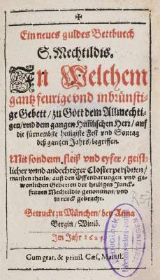 Bild Nr.1: 143-243 Mechthild von Hackeborn.: (Alte Drucke, Handschriften und Theologie)