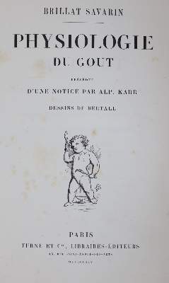 Bild Nr.1: 143-581 Brillat-Savarin,(J.A.).: (Küche und Haushalt, Gastrosophie)