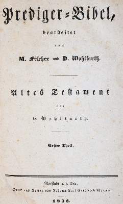 Bild Nr.1: 143-62 Wohlfahrt,J.F.T. u. G.E.Fischer (Bearb.).: (Bibeln)