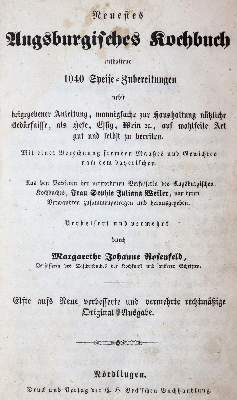 Bild Nr.1: 143-694 Rosenfeld,M.J.: (Küche und Haushalt, Kochbücher, Augsburg)