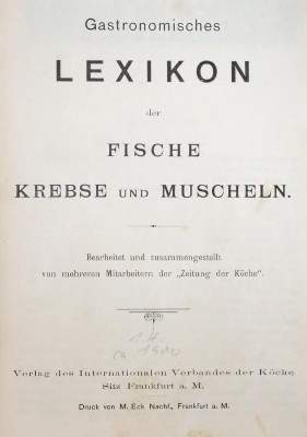 Bild Nr.1: 143-750 Gastronomisches Lexikon: (Küche und Haushalt, Kochbücher, Fischküche)