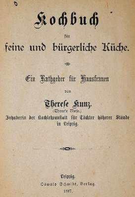 Bild Nr.1: 143-828 Kunz,T.: (Küche und Haushalt, Kochbücher, Leipzig)