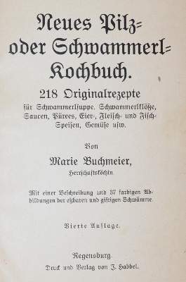 Bild Nr.1: 143-875 Buchmeier,M.: (Küche und Haushalt, Kochbücher, Pilzküche)