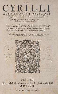 Bild Nr.1: 143-97 Cyrillus Alexandrinus.: (Alte Drucke, Handschriften und Theologie)