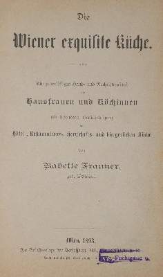 Bild Nr.1: 143-977 Tobler,J. (d.i. P.Fürst.).: (Küche und Haushalt, Kochbücher, Wien)