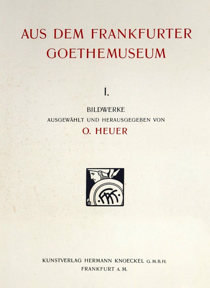 Große Abbildung Nr.1: 144-1160 Heuer,O. (Hrsg.): (Goethe)