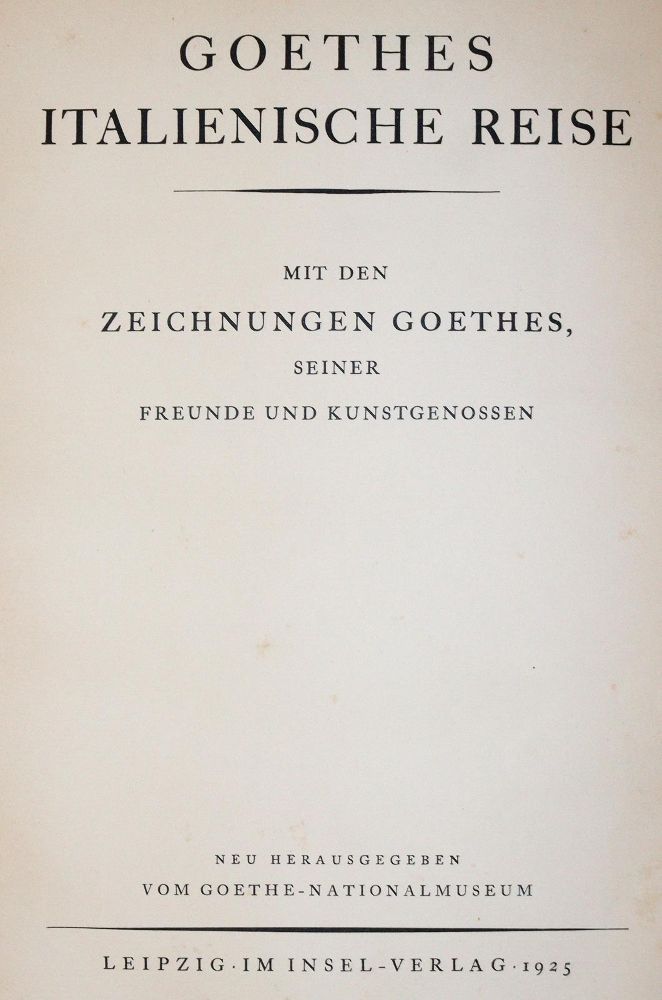 Große Abbildung Nr.1: 144-1161 Goethe,J.W.v.: (Literatur und illustrierte Bücher 20.Jahrhundert - Alte Literatur in modernen Ausgaben)