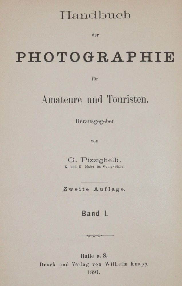 Große Abbildung Nr.5: 144-1245 Pizzighelli,G. (Hrsg.).: (Photographie)