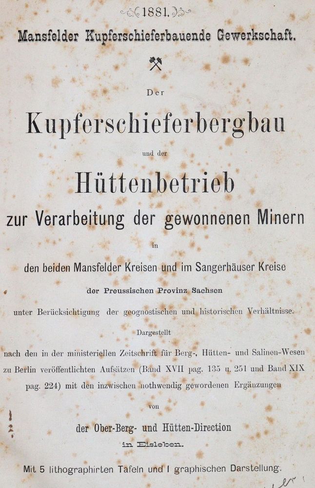 Große Abbildung Nr.1: 144-1513 Mansfelder Kupferschieferbauende Gewerkschaft.: (Verschiedene Gebiete - Varia, Bergbau)