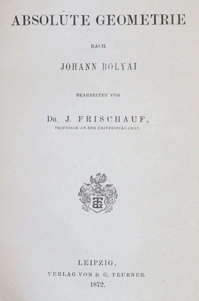 Große Abbildung Nr.2: 144-1565 Bolyai,J.: (Verschiedene Gebiete - Varia, Mathematik)