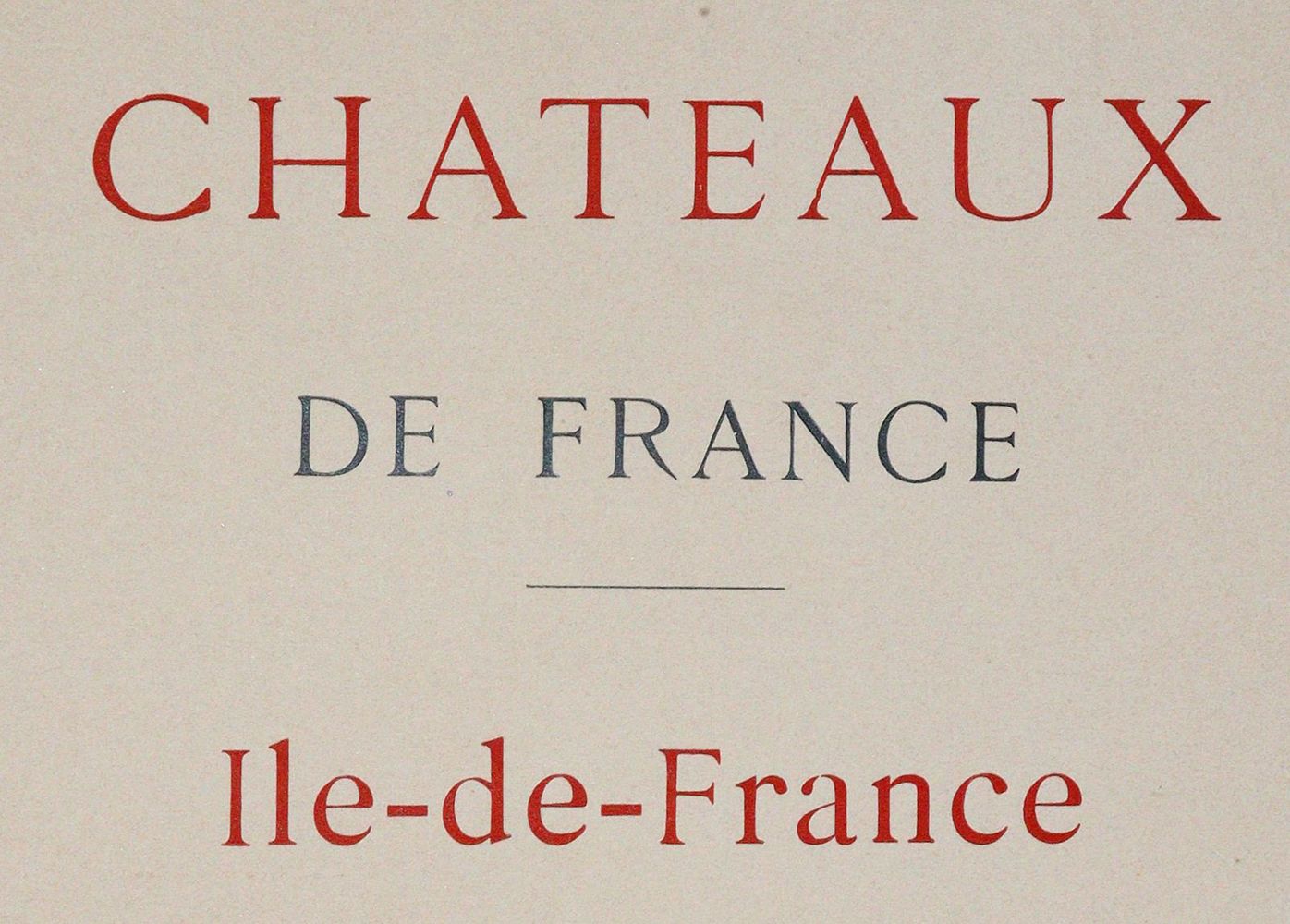 Große Abbildung Nr.1: 144-1962 Les anciens chateaux de France.: (Frankreich)