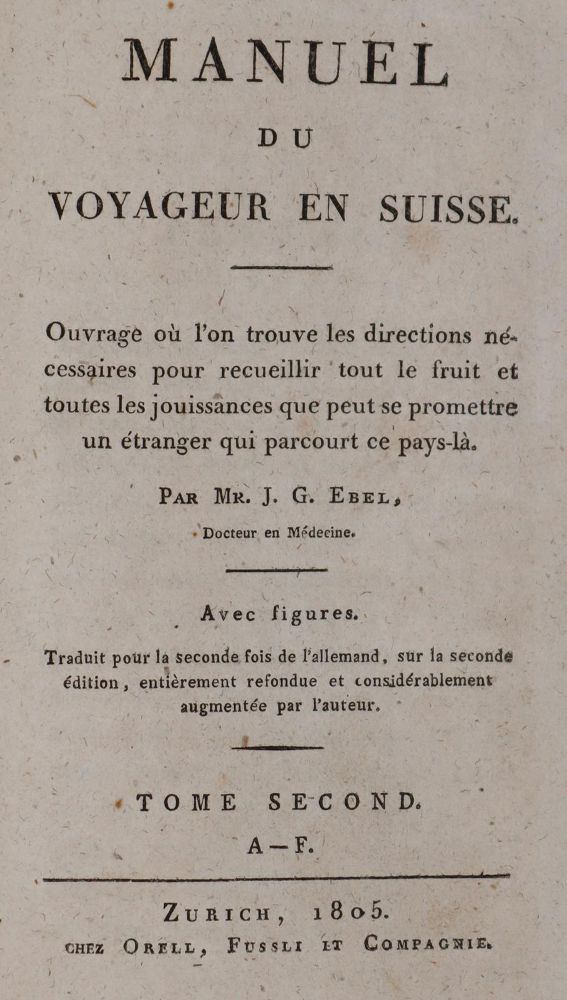 Große Abbildung Nr.1: 144-2047 Ebel,J.G.: (Verschiedene Länder - Geschichte, Alpen und Alpinismus)