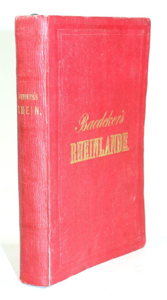 Große Abbildung Nr.7: 144-2084 Rheinlande, Die,: (Verschiedene Länder - Geschichte, Baedeker)