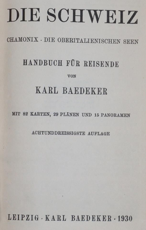 Große Abbildung Nr.1: 144-2089 Schweiz, Die,: (Verschiedene Länder - Geschichte, Baedeker)
