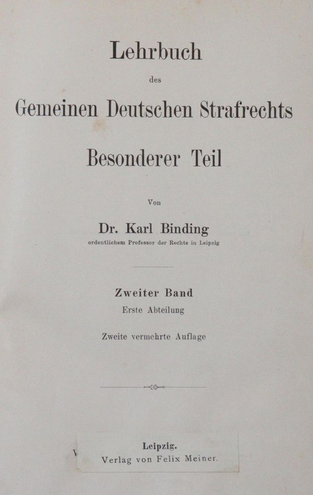 Große Abbildung Nr.1: 144-317 Binding,K.: (Jus der Bibliothek v. Prof. Thomas Würtenberger, Juridica und Kriminologie)