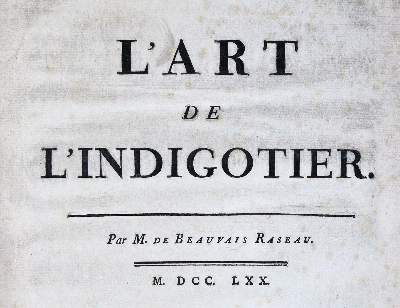 Bild Nr.1: 144-1315 Beauvais-Raseau,P.de.: (Botanik, Indigo)