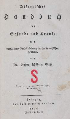 Bild Nr.1: 144-1381 Groß,G.W.: (Medizin, Homöopathie, Diätetik)
