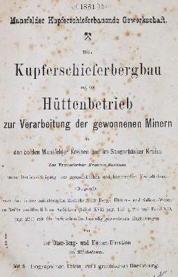 Bild Nr.1: 144-1513 Mansfelder Kupferschieferbauende Gewerkschaft.: (Verschiedene Gebiete - Varia, Bergbau)