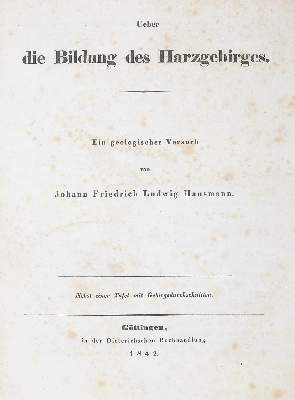Bild Nr.1: 144-1542 Hausmann,J.F.L.: (Verschiedene Gebiete - Varia, Geologie - Mineralogie u. Paläontologie)