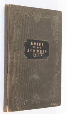 Bild Nr.10: 144-2030 Reise in die Schweiz 1856: (Schweiz, Handschriften)