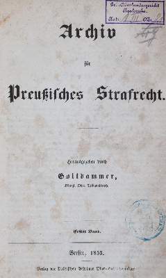Bild Nr.1: 144-314 Archiv für Preußisches Strafrecht: (Jus der Bibliothek v. Prof. Thomas Würtenberger, Juridica und Kriminologie)