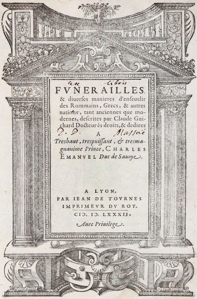 Гишар, К. – Funerailles & diverses manieres d'ensevelir des Rommains, Grecs, & autres nations, tant anciennes que modernes