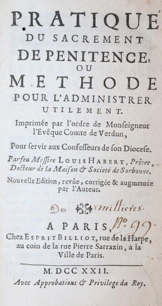Habert,L. – Pratique du sacrement de penitence, ou methode pour l'administrer utilement