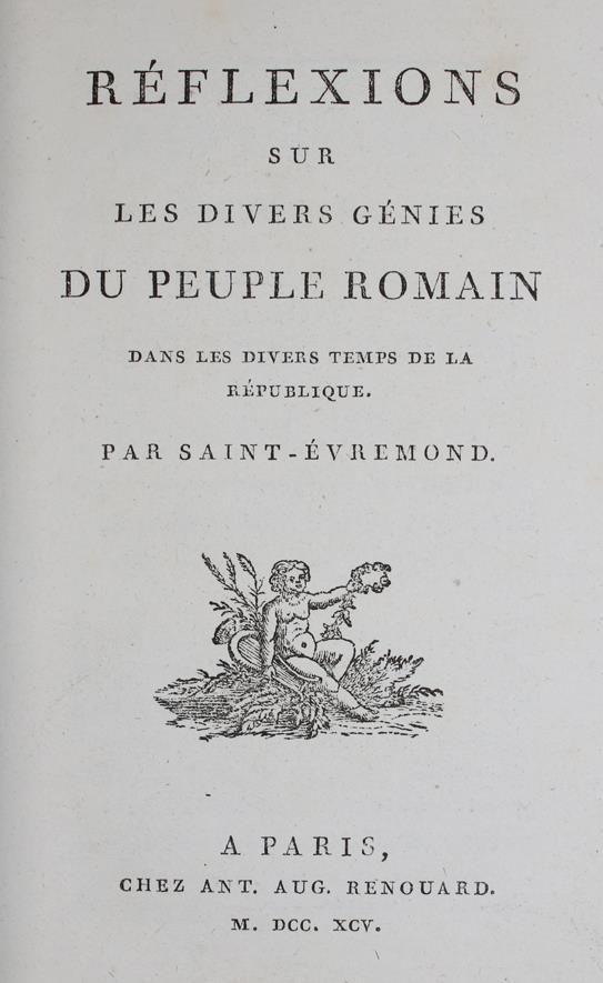 Saint-Evremont,C. de Marguetel de Saint-Denis de. – Reflexions sur les divers genies du peuple romain