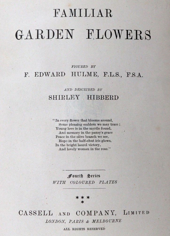 Hulme,F.E. u. S.Hibberd. – Familiar Garden Flowers