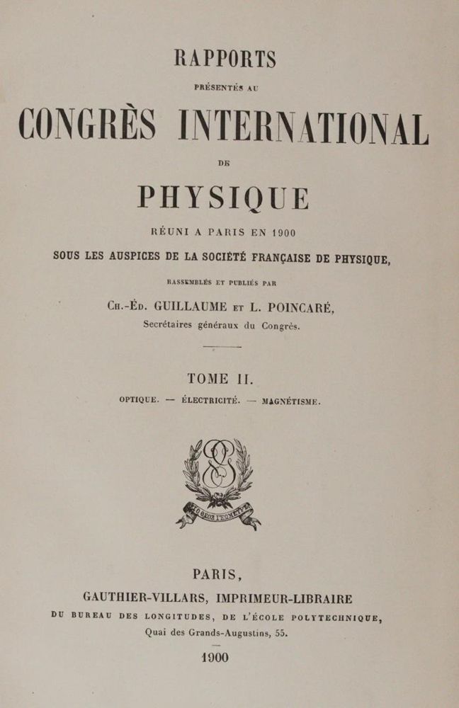 Große Abbildung Nr.1: 145-1598 Guillaume,C.E. u. L.Poincare (Hrsg.).: (Verschiedene Länder - Geschichte, Physik)
