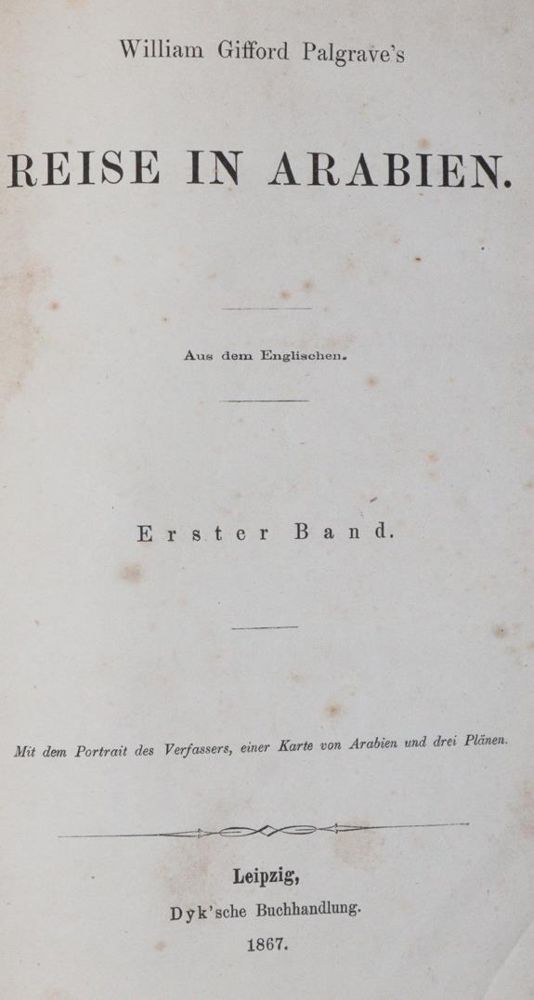 Große Abbildung Nr.1: 145-1660 Palgrave,W.G.: (Asien, Arabien)