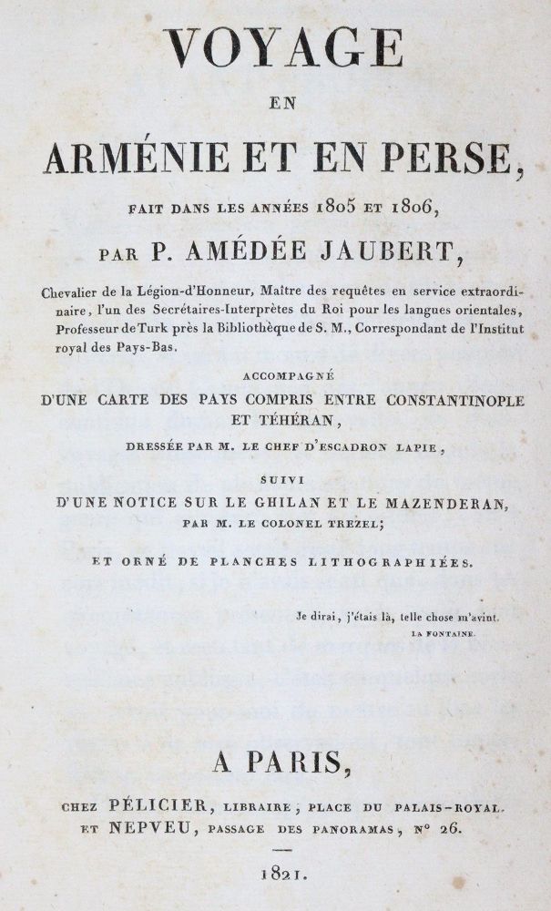 Jaubert,A. – Voyage en Armenie et en Perse, fait dans les annees 1805 et 1806