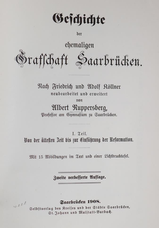 Ruppersberg,A. – History of the former county of Saarbrücken, according to F. and A. Köllner
