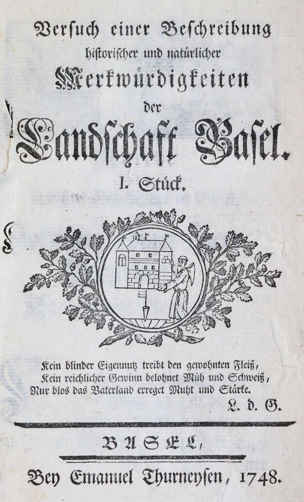 (Bruckner,D.). – Versuch einer Beschreibung historischer und natürlicher Merkwürdigkeiten der Landschaft Basel