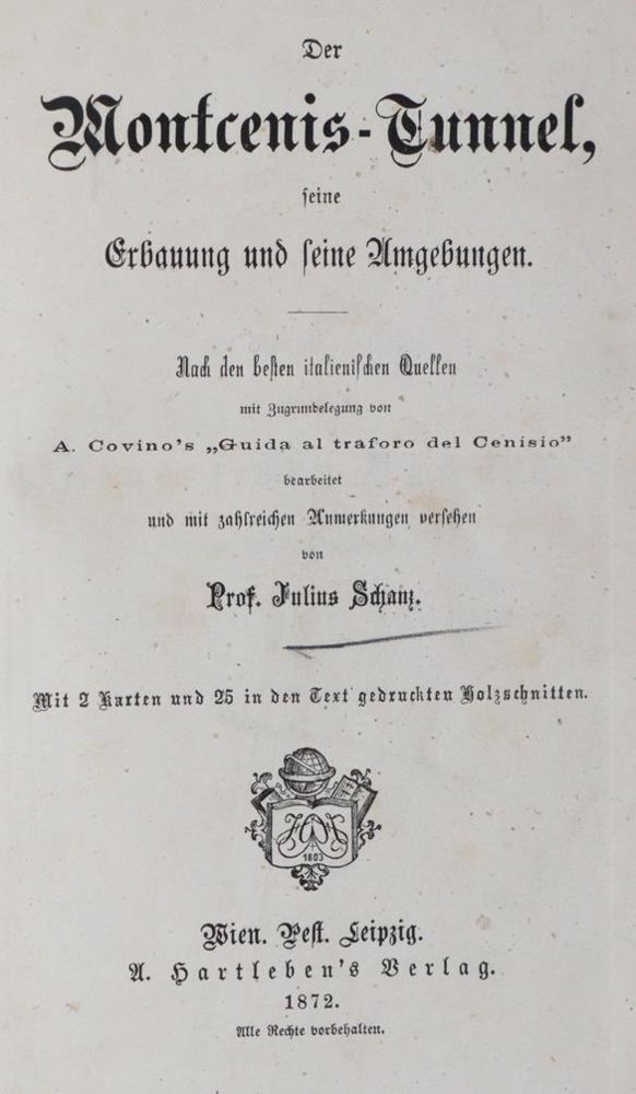 Schanz,J. – Der Montcenis-Tunnel, seine Erbauung und seine Umgebungen