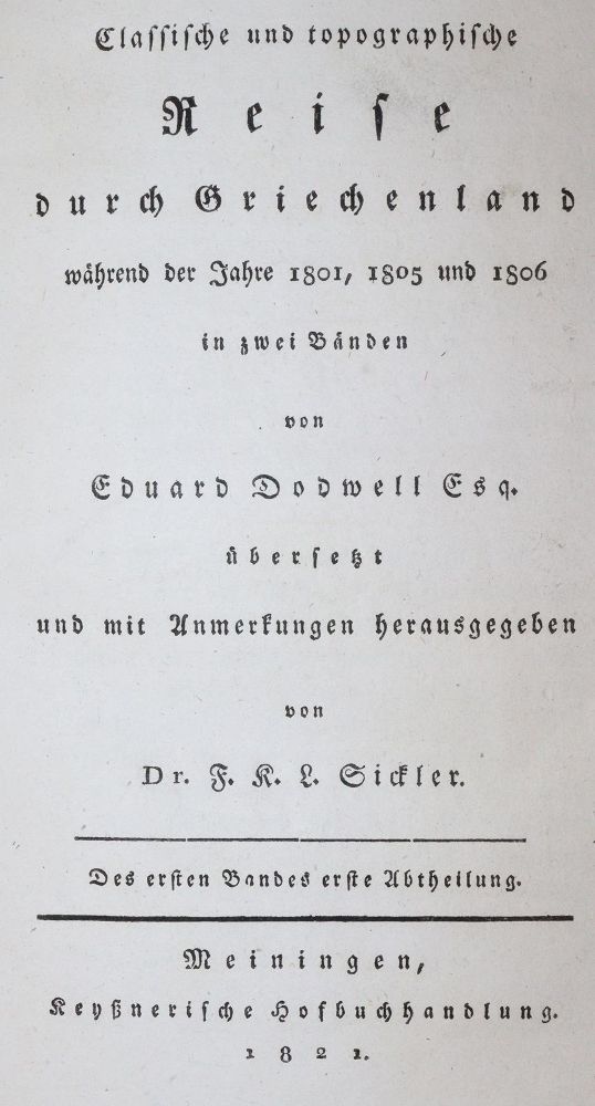 Dodwell,E. – Classische und topographische Reise durch Griechenland während der Jahre 1801, 1805 und 1806