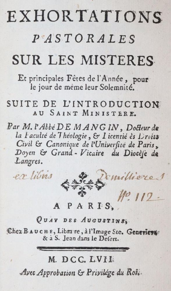 Mangin,A.de. – Exhortations pastorales sur les misteres et principales fetes de l'annee, pour le jour de meme leur solemnite