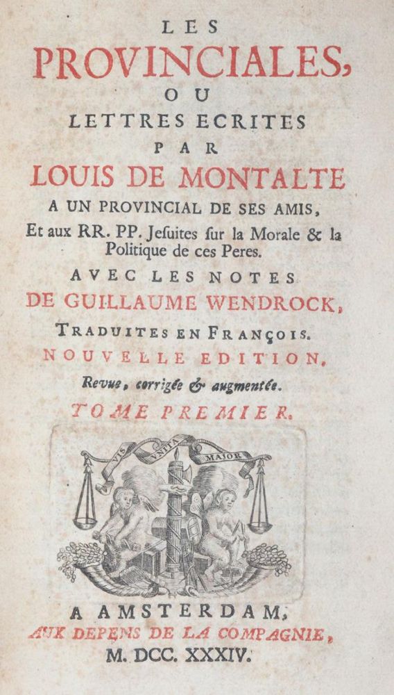 Montalte,L.de (d.i. B.Pascal). – Les Provinciales, ou lettres ecrites par Louis de Montalte..
