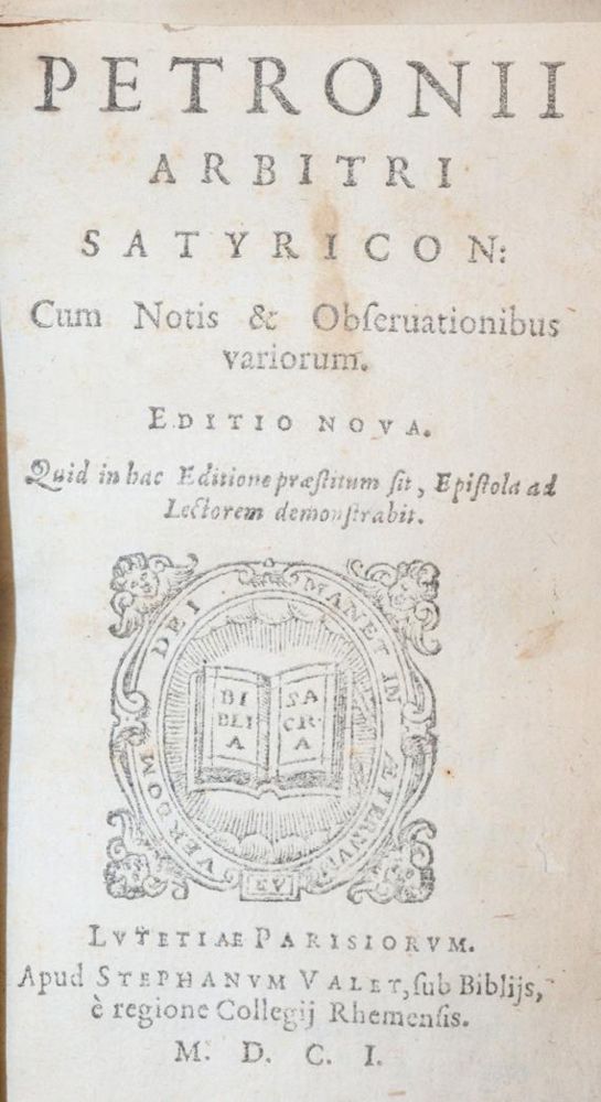 Petronius Arbiter. – Satyricon, cum notis & observationibus variorum