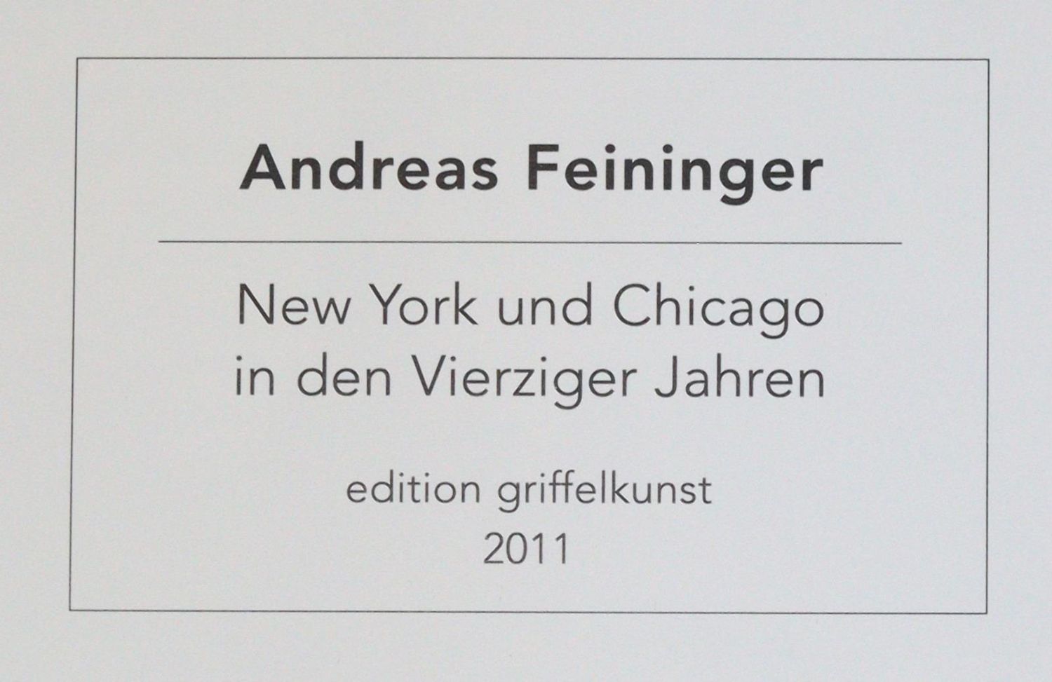 Große Abbildung Nr.3: 145-2808 Feininger, Andreas: (Photografs)