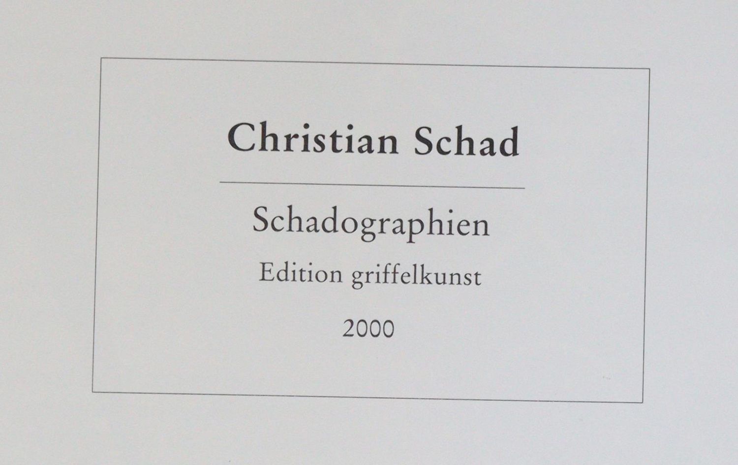 Große Abbildung Nr.7: 145-2992 Schad, Christian: (Photografs)