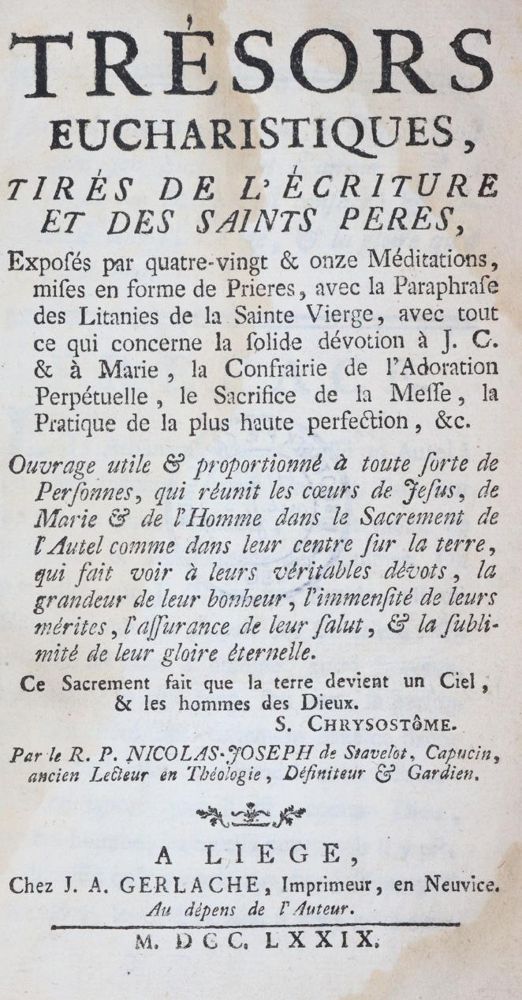 Ставло, Н.Ж. – Tresors eucharistiques, tires de l'ecriture et des saints peres, ..