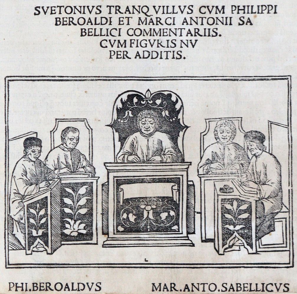 Suetonius Tranquillus. – (Vita Duodecim Caesarum) Cum Philippi Beroaldi Et Marci Antonii Sabellici Commentariis