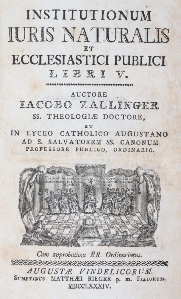 Zallinger,J. – Institutionum juris naturalis et ecclesiastici publici libri V