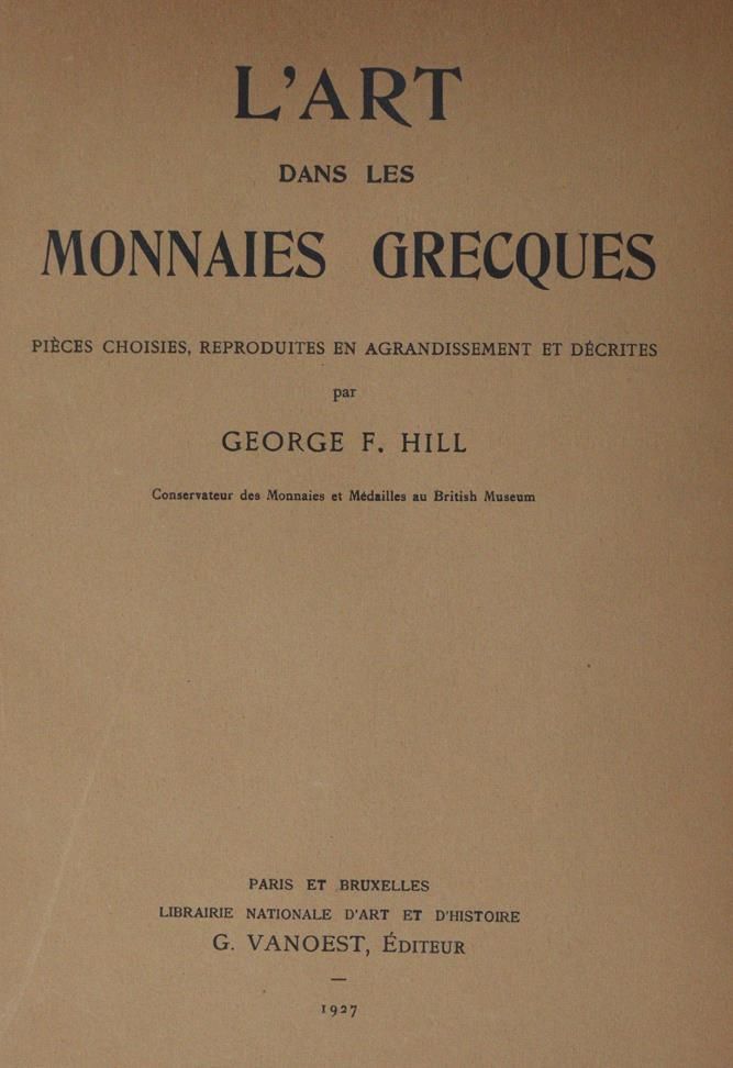 Hill,G.F. – 'Art dans les monnaies Grecques Pices Choises, Repro