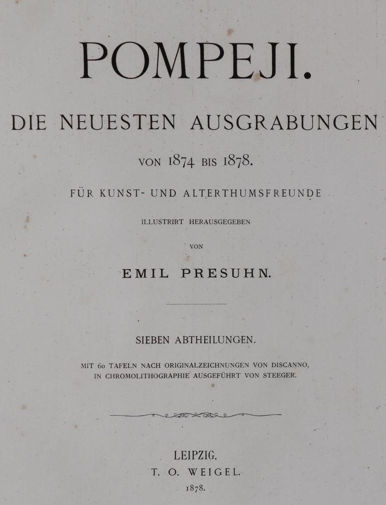 Große Abbildung Nr.3: 145-615 Presuhn,E. (Hrsg.).: (Archäologie, Pompeji)