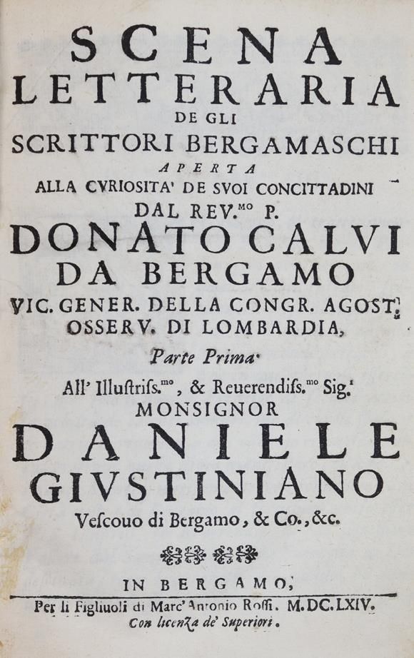 Calvi,D. – Scena letteraria de gli scrittori Bergamaschi