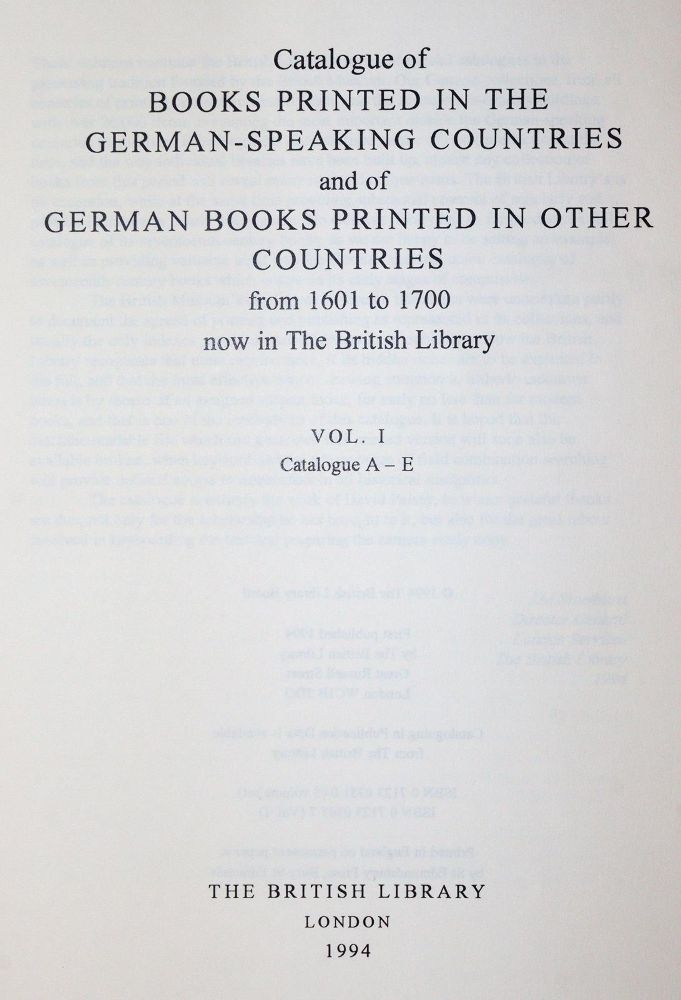 (Paisey,D., Bearb.). – Catalogue of Books Printed in the German-Speaking Countries and of German Books Printed in other Countries fro